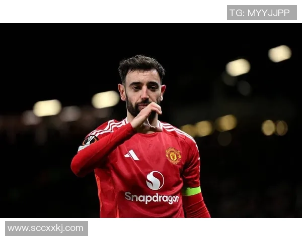 布鲁诺费尔南德斯在曼联的崛起与未来展望分析